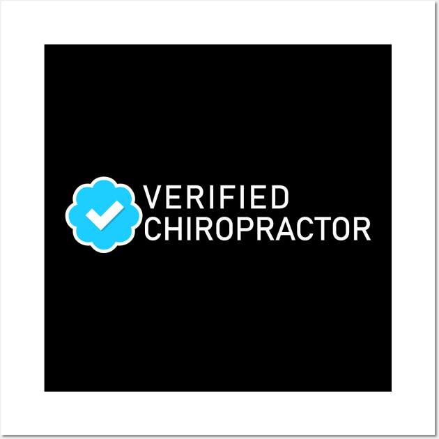 Chiropractor Verified Blue Check Wall Art by Ketchup